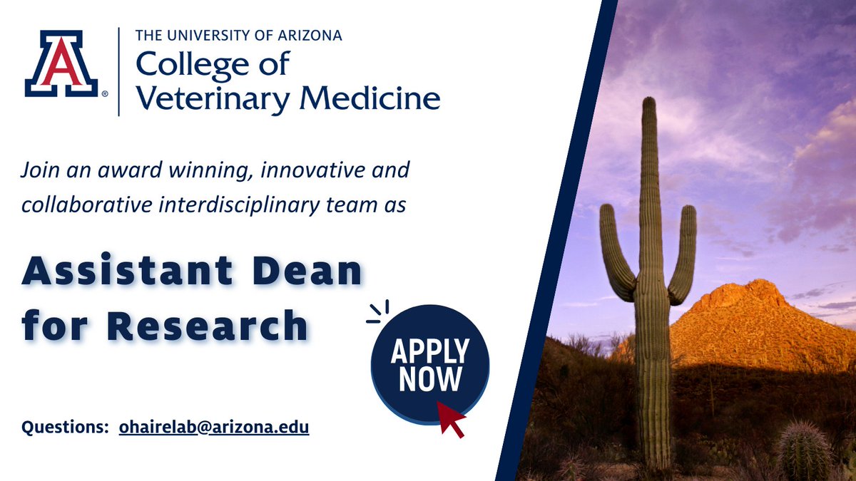 Join the College of Veterinary Medicine as an Assistant Dean for Research! Let us know if you have questions. @UAZVetMed For more information on the position and how to apply, click here uaatwork.arizona.edu/uannounce/posi…