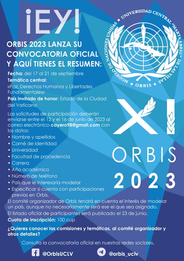 UCLVCU's tweet photo. Como cada año, la #UCLVnuestra, @ACNU, la Facultad de Ciencias Sociales y la FEU, convocan a la XI edición de Orbis, Modelo de Naciones Unidas, de esta casa de altos estudios. Conozca todos los detalles en nuestra página web: https://t.co/1T674yLuiQ https://t.co/VBD5C2bg2o
