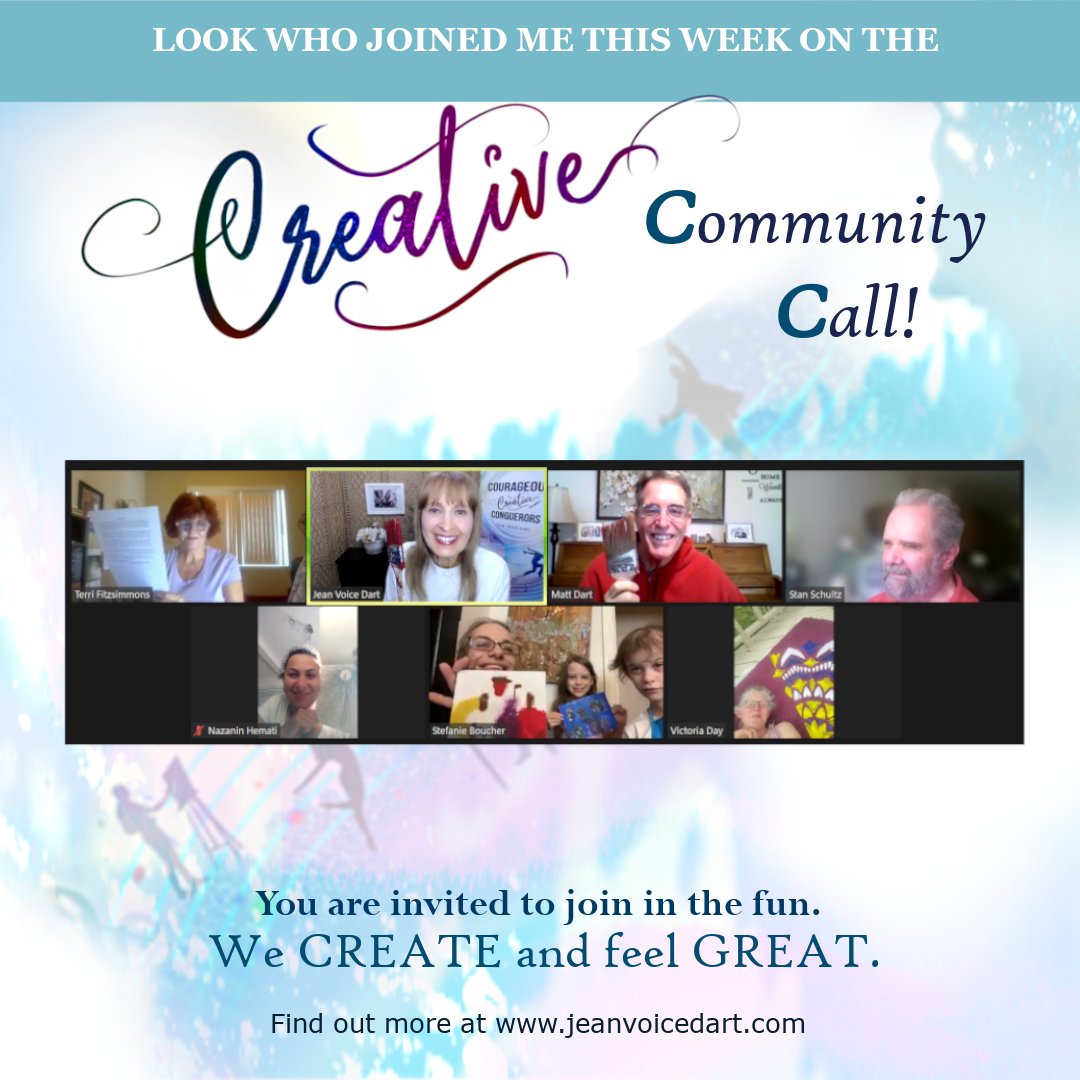 THANK YOU to everyone who joined me Saturday, 6/10/23, at the 'Creative Community Call.'  You are welcome to attend our next live creative call. jeanvoicedart.com #artshare #musicshare #danceshare #poetryshare #creativeshare #authorssupportingauthors #writingcommunity