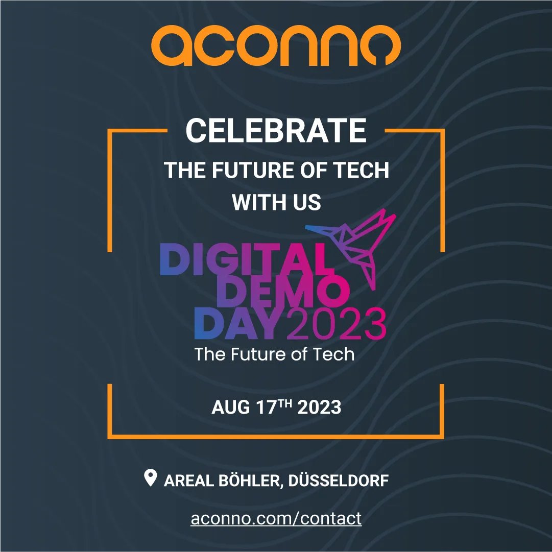 aconno_GmbH's tweet image. We are happy that aconno is going to be a part of DigitalDemoDay!

Join us at DigitalDemoDay to delve deeper into aconno and our unwavering dedication to fostering innovation and driving growth through IoT.

We look forward to your presence!

#DigitalDemoDay #aconno #innovation
