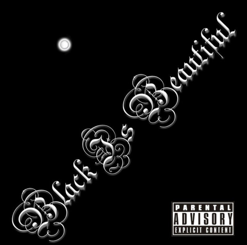 BLACK IS BEAUTIFUL [Cappadonna]
Very solid