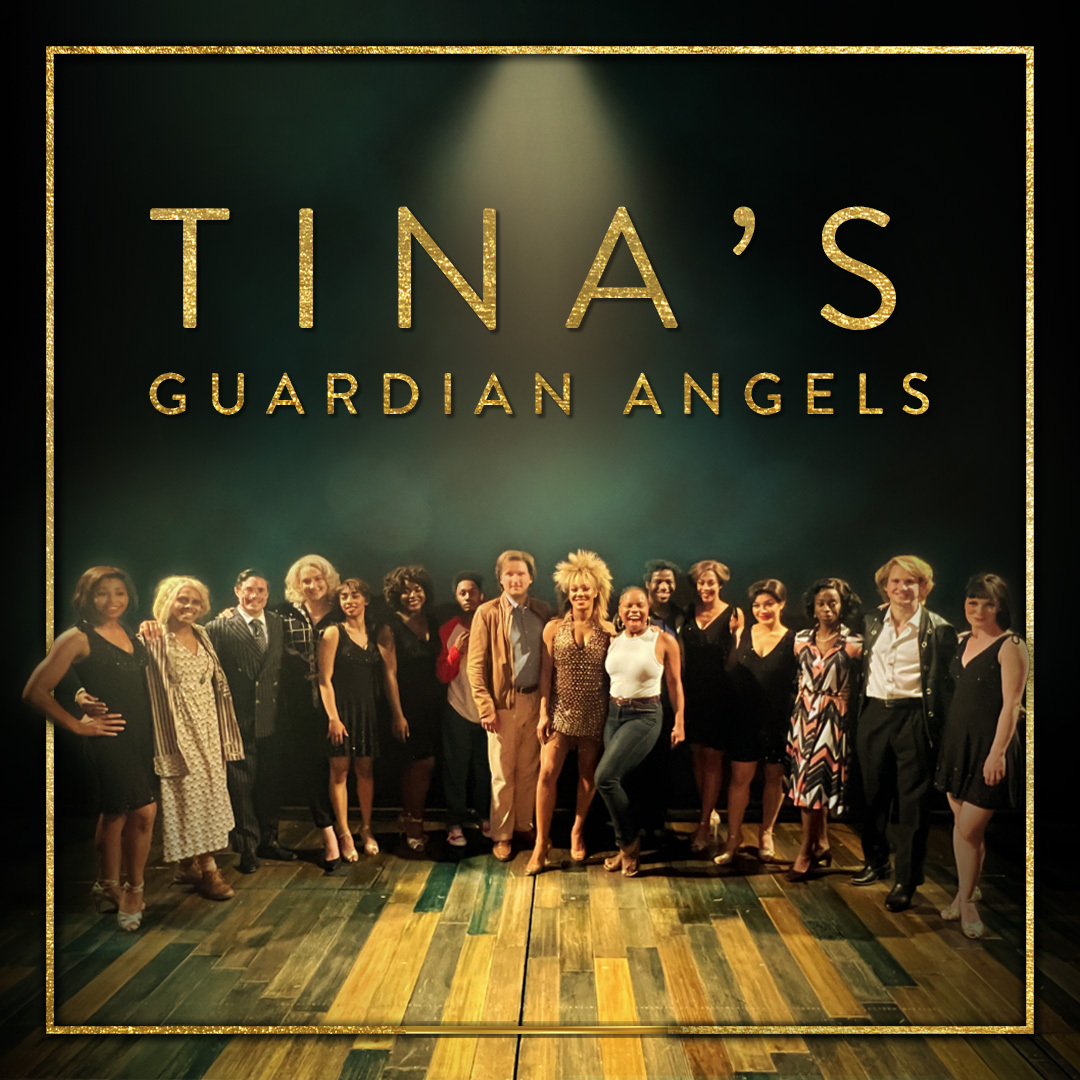 Our Guardian Angels of #TINATheMusical, continuing her legacy in 2023.