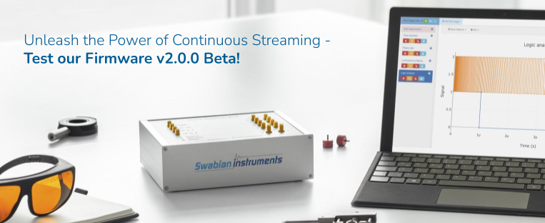 Our firmware v2.0.0 Beta for Pulse Streamer 8/2 is available now! Are you ready to revolutionize your experience with our innovative features of continuous streaming? Simply contact our expert christof@swabianinstruments.com and test it today!
#PulseStreamer #ContinuousStreaming