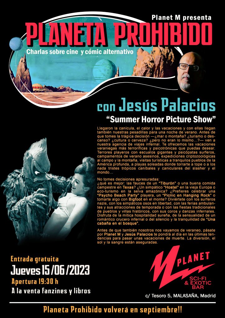 💥Verano de horror con #jesuspalacios en la siguiente cita en @planetm_bar
¡¡Les esperamos!! ☀️☀️☀️

#charlasdecine #summerhorrormovies 
#cine #summer #horrormovies 
#playaymontaña #slasher #monstruos #beachlife #campamentosdeverano #diversionasegurada