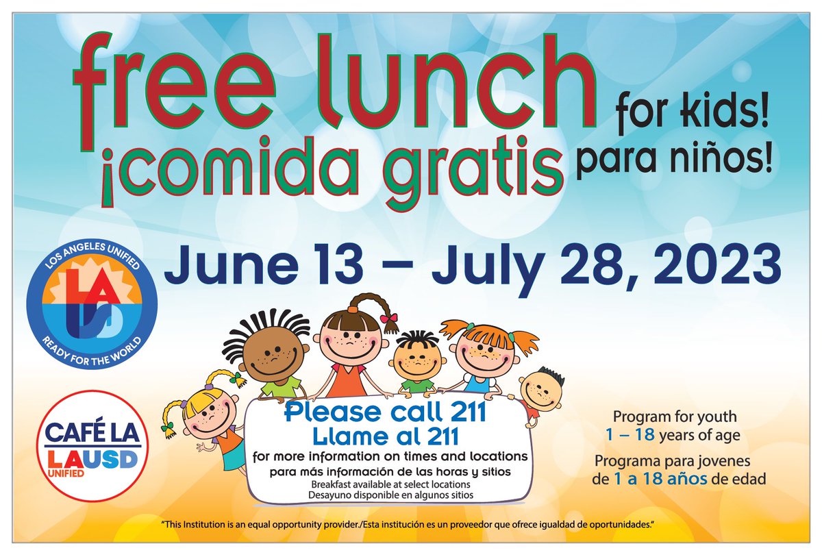 Free Summer Meals Program for kids and teens! Visit our website at  achieve.LAUSD.net/cafela for a current list of current sites in your region.