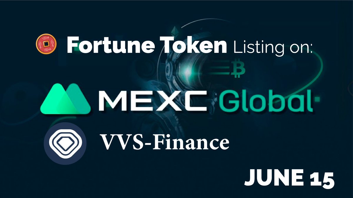 🏅$FRTN will list on @MEXC_Official and @VVS_finance!

 📅June 15th
⏲️ 10AM UTC 

Enjoy a system made to reward its users, join the new era of #NFT marketplaces with @EbisusBay and Fortune Token!🔥

 #Crypto #Cronos #FFTB