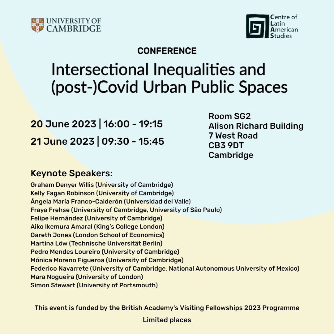 CLAS_Cam's tweet photo. There's still time to register for the conference "Intersectional Inequalities and (post-)Covid Urban Public Spaces".

📅 20 and 21 June 2023 
📍Room SG2 - Alison Richard Building  

Full program and registration 👇
https://t.co/i451BVn6Az https://t.co/vKoorj5ziF