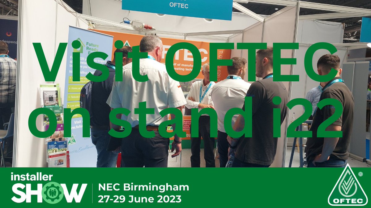 OFTEC's tweet photo. The InstallerSHOW exhibition is now officially open! Looking forward to welcoming all attendees to the stand (i22) if you are at the @InstallerShow come and say hello and learn a bit more about OFTEC.   #OFTEC #installershow #heatpumptraining #registrationscheme https://t.co/cxe2ZCSR0K