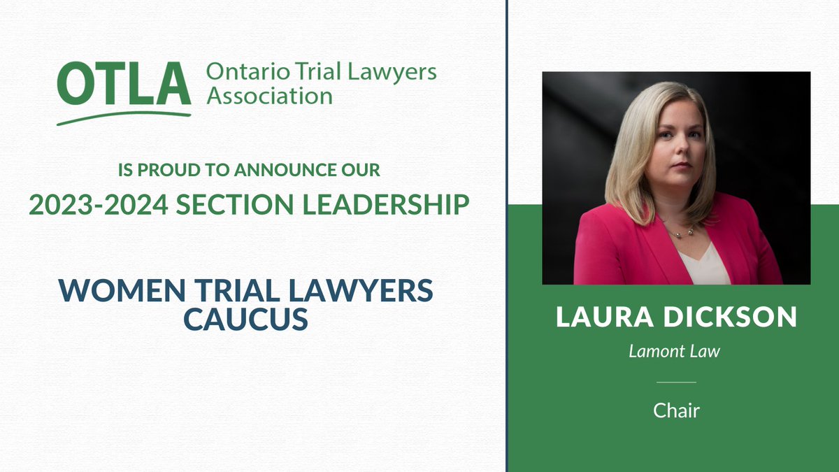.<a href="/mrsldickson/">Laura Dickson (she/her)</a>, <a href="/lamontlaw_ca/">Lamont Law</a> is looking forward to leading OTLA’s Women Trial Lawyers Caucus into the 2023-24 year. You can learn more about our section leaders here - otla.com/?pg=sections