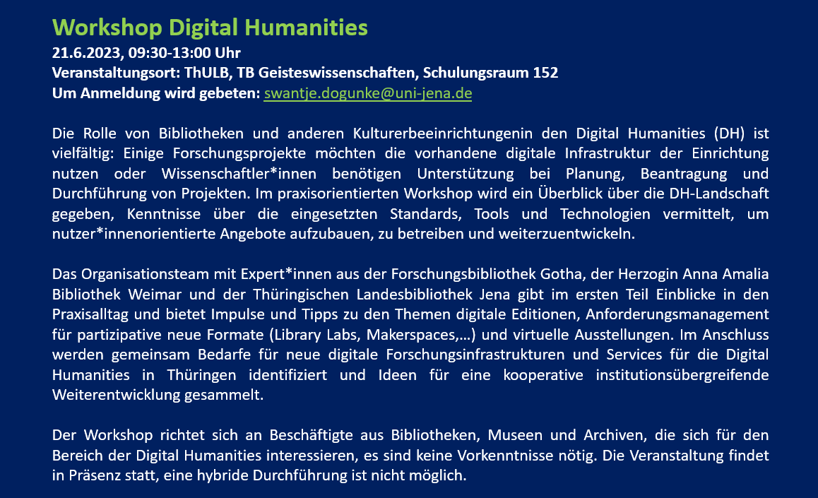 Workshop #DigitalHumanities
21.6.2023, 09:30-13:00 Uhr
Veranstaltungsort: <a href="/ThulbJena/">ThULB Jena</a> , TB Geisteswissenschaften, Schulungsraum 152

Wer in einer #Bibliothek, einem #Museum oder einem #Archiv in #Thueringen arbeitet und Interesse an #DigitalHumanities hat, ist herzlich eingeladen!