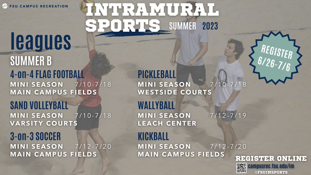 🚨Attention all athletes and competitors🚨 Intramural Sports registration is only two weeks away! Get ready to dominate in 4-on-4 Flag Football, 3-on-3 Soccer, Wallyball, Kickball, and Sand Volleyball. Visit campusrec.fsu.edu/im to learn more!