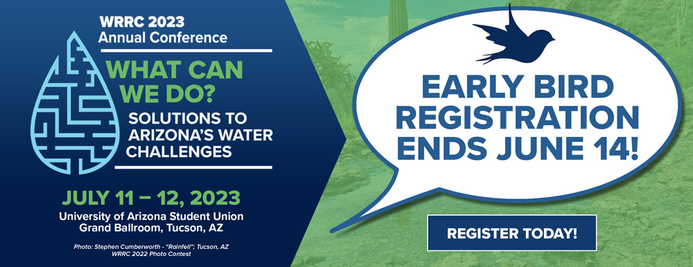 AZWRRC's tweet image. Don’t wait to register for the WRRC 2023 Annual Conference! Discounted Early Bird registration closes on June 14.  #solutions #azwater #wrrc eventbrite.com/e/wrrc-2023-an…