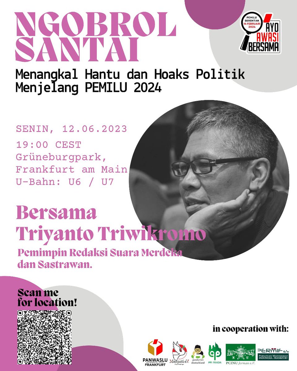 Jangan sampai ketinggalan ya...nanti malam di Grüneburgpark, Senin, 12 Juni 2023, pukul 19.00. 

Ngobrol santai GUSDURian Jerman bareng Pemred Harian Suara Merdeka, Triyanto Triwikromo dan  Panwaslu LN Frankfurt ttg #Pemilu2024 #PemiluSerentak2024
#PanwasluLNFrankfurt