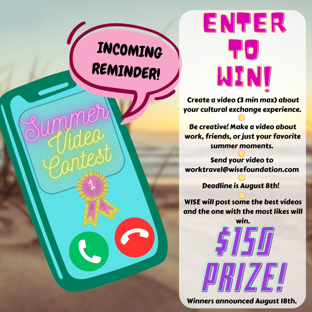 WISEworktravel's tweet photo. Just a reminder that we are having a "Summer Video Contest" this year!
 You could win a $150 prize!!!!
Don't forget to tag us in any videos or pictures you take this year! 
#WiseWorkTravel #WiseInternTrainee #travelWISEly #wise #Reminder #videocontest https://t.co/X0MeQWIRfT