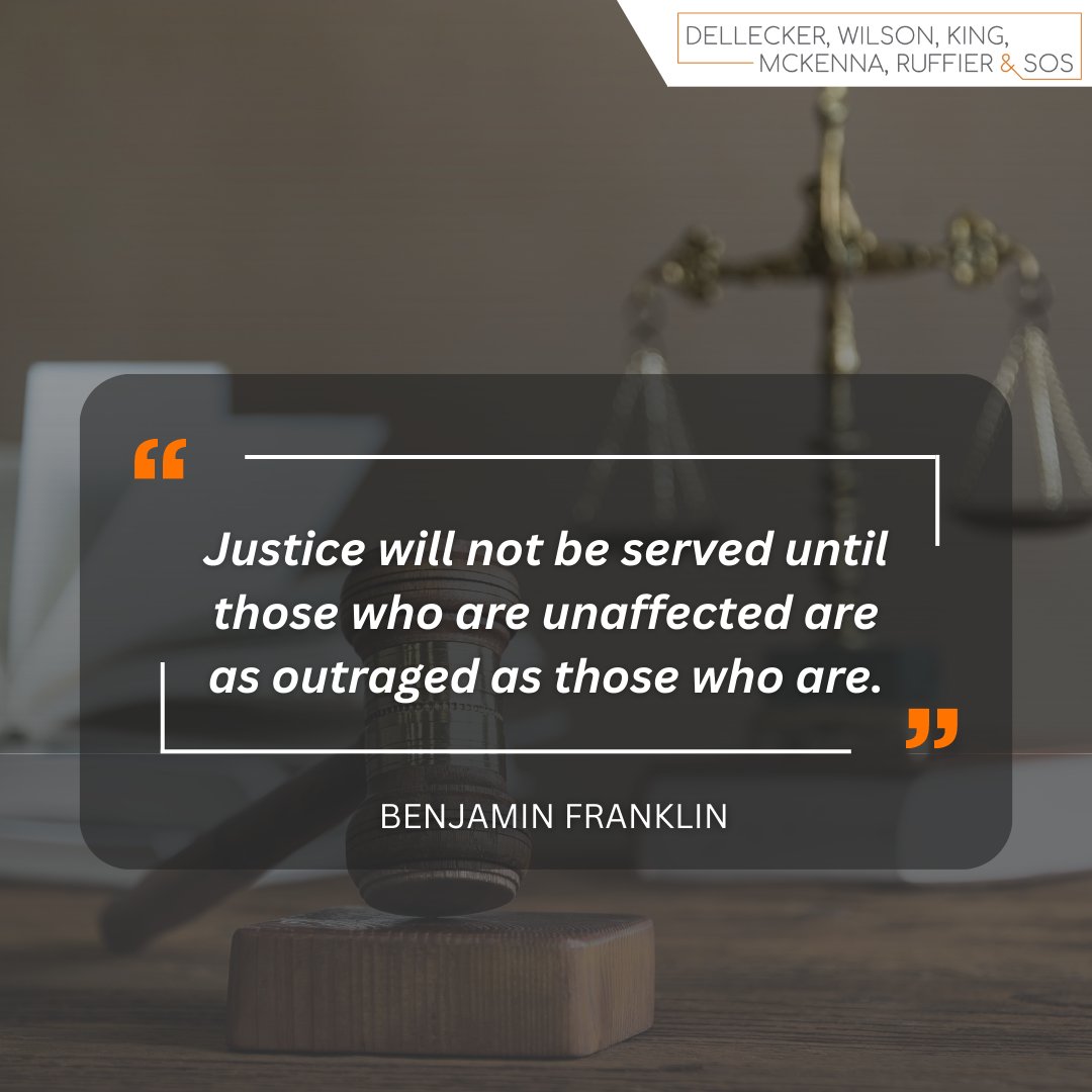 "Justice will not be served until those who are unaffected are as outraged as those who are." - Benjamin Franklin