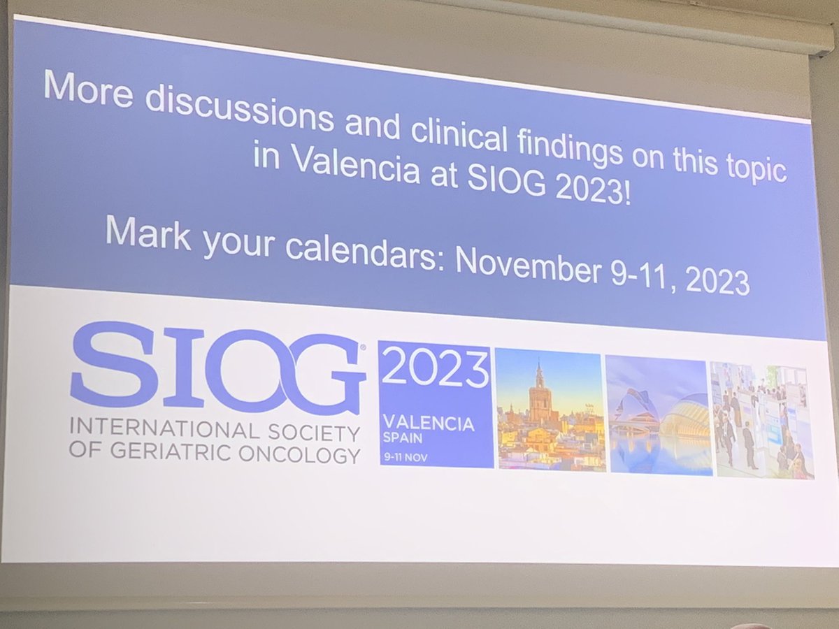 If you treat geriatric cancer patients you should come to Valencia. SIOG is the only multidisciplinary society focused on older adults cancer patients