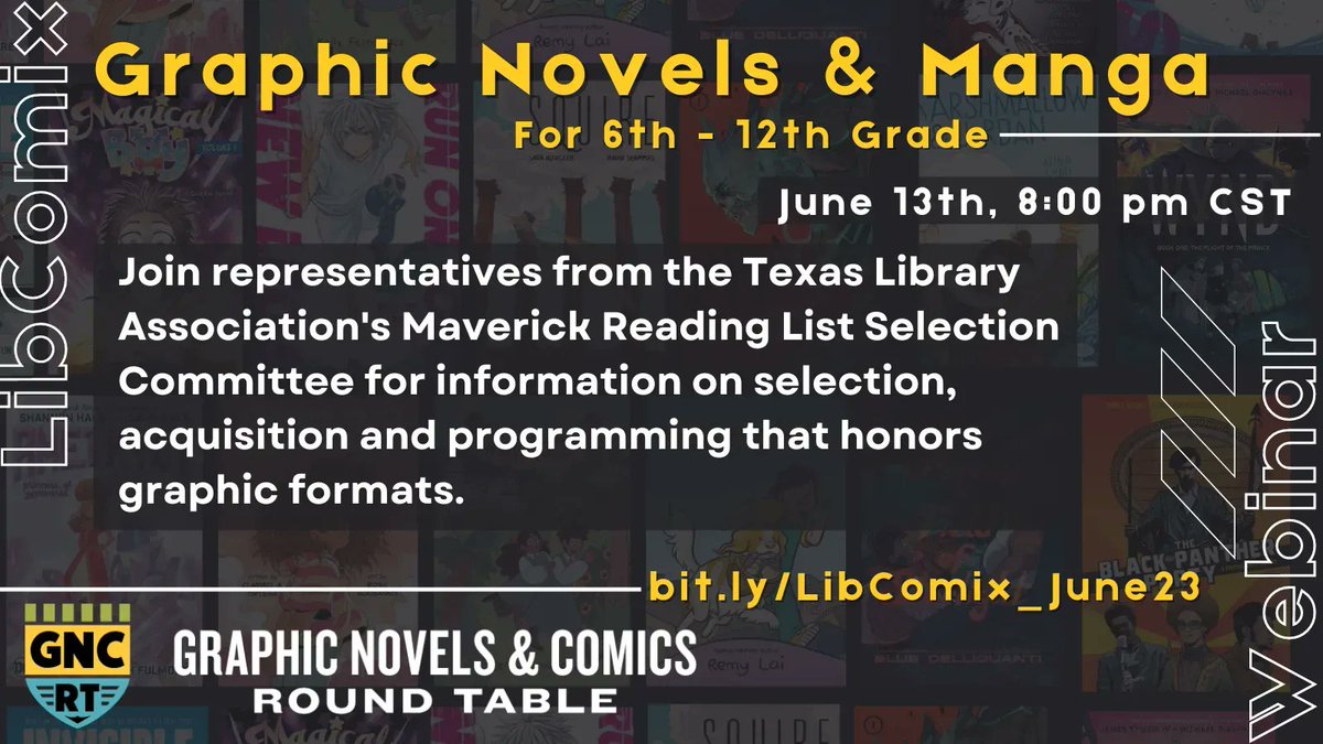 Library inclusion of sequential art for Gr 6-12 can be daunting. Join reps fr the Texas Library Assn's Maverick Reading List Selection Committee for info on selection & programming that honors graphic formats. 
@thenextgenlib @_morgueann @DrNoReads buff.ly/3MunFXU