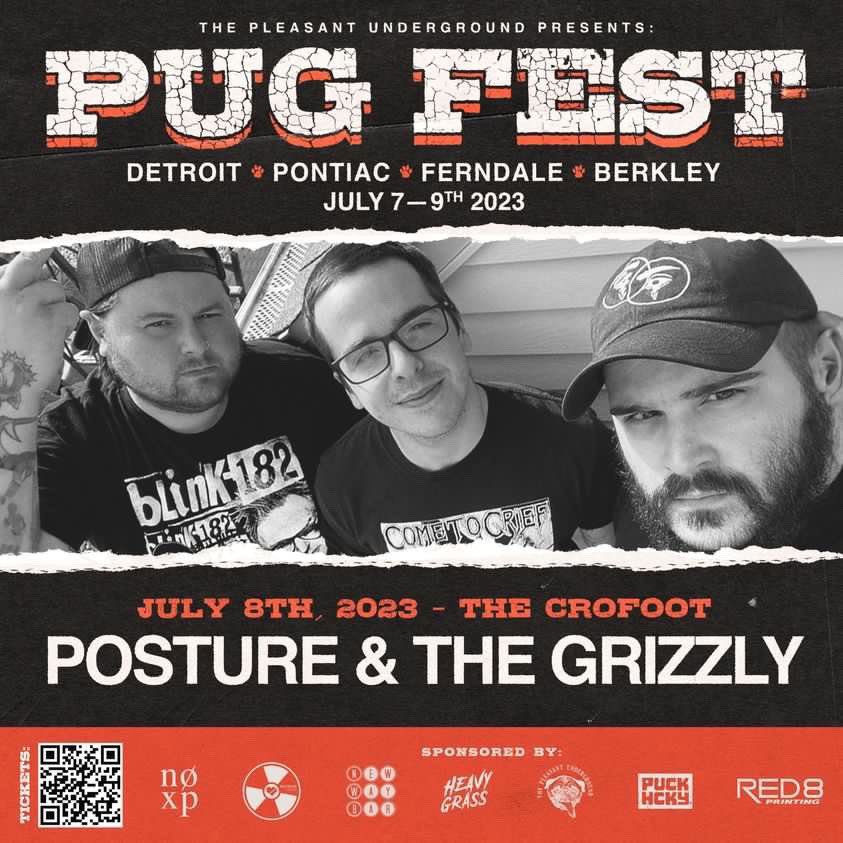 PostureAndThe's tweet image. Yo we are playing PUG fest on July 8th Ight peace