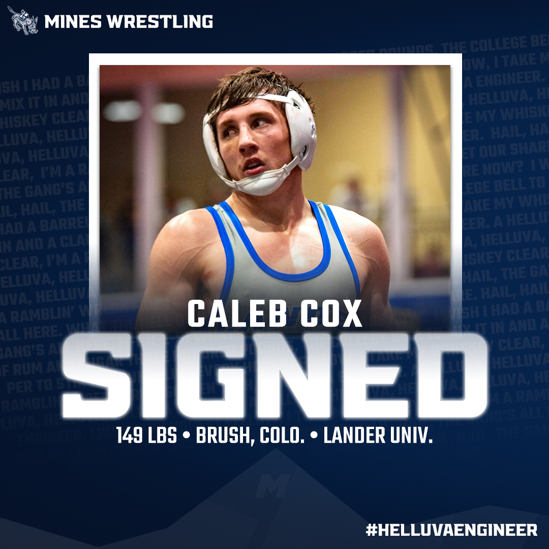 mineswrestling's tweet photo. Transferring from the D-II runners-up at Lander and coming back home to Colorado, welcome Caleb Cox!

#HelluvaEngineer⚒️ https://t.co/DiOMqqcFGw
