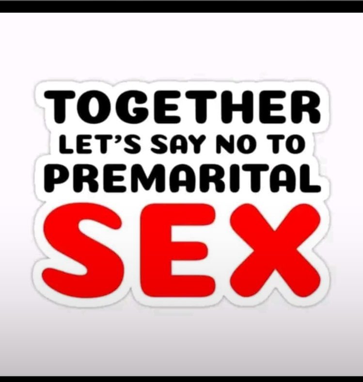 I have said this and I’ll keep saying it SAY  NO TO FORNICATION!!!