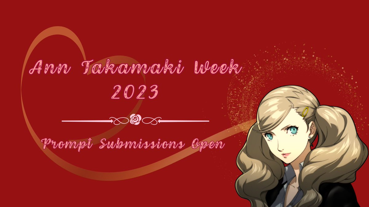 Hello everyone!! We're ready to kick off the preparations for this year's Ann Week, so we're now accepting prompt suggestions! Check out the link below to submit any prompt ideas you have for Ann Week ❤️ #AnnTakamaki #Persona5 

docs.google.com/forms/d/e/1FAI…