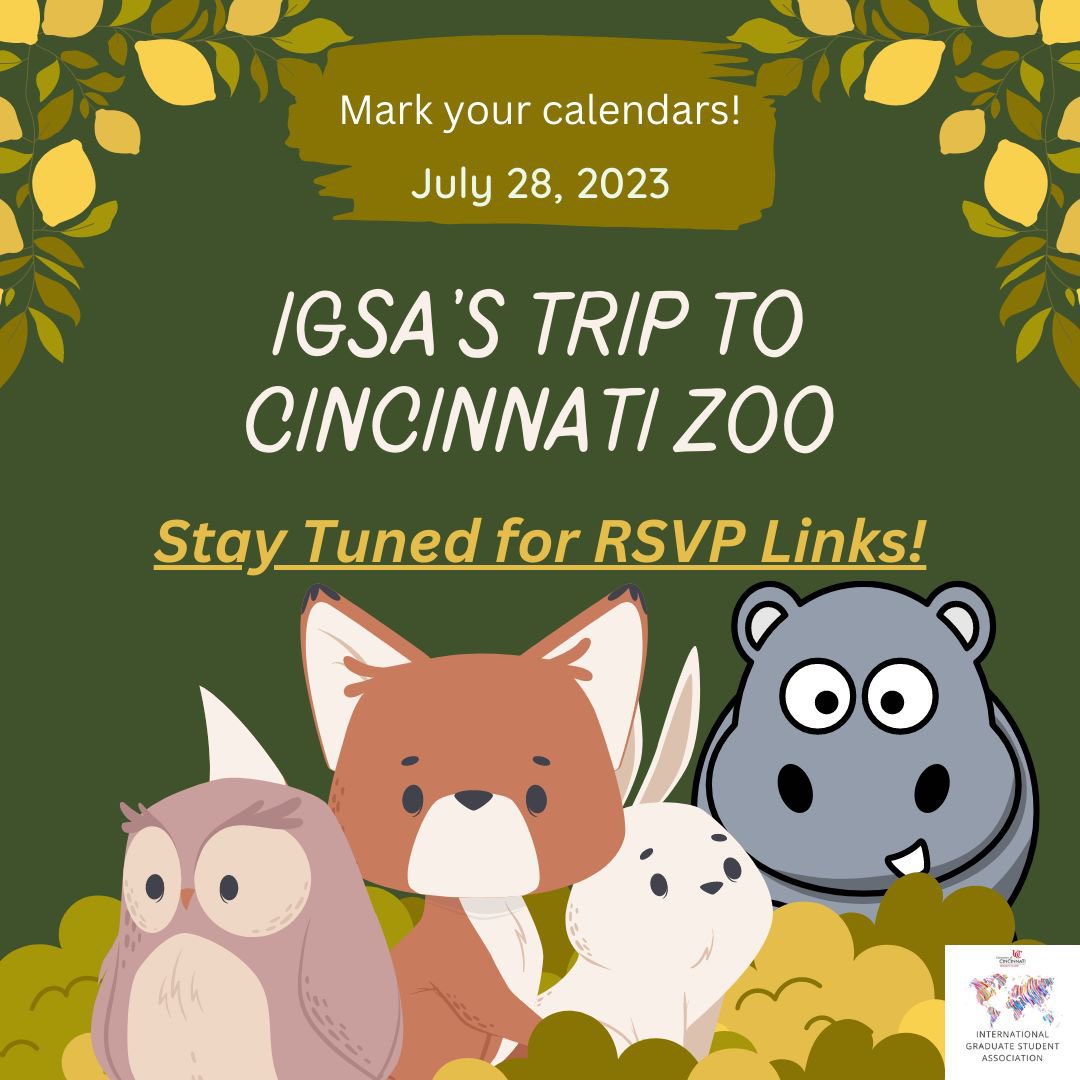 igsa_uc's tweet photo. As promised, IGSA is planning a trip to Cincinnati Zoo on July 28th!
Mark your calendars and get excited!
#igsauc #ucincy #ucinternational #uc #graduatestudents #internationalgraduatestudent #internationalgraduatestudentassociation #internationalstudents https://t.co/NwkO7NbTox