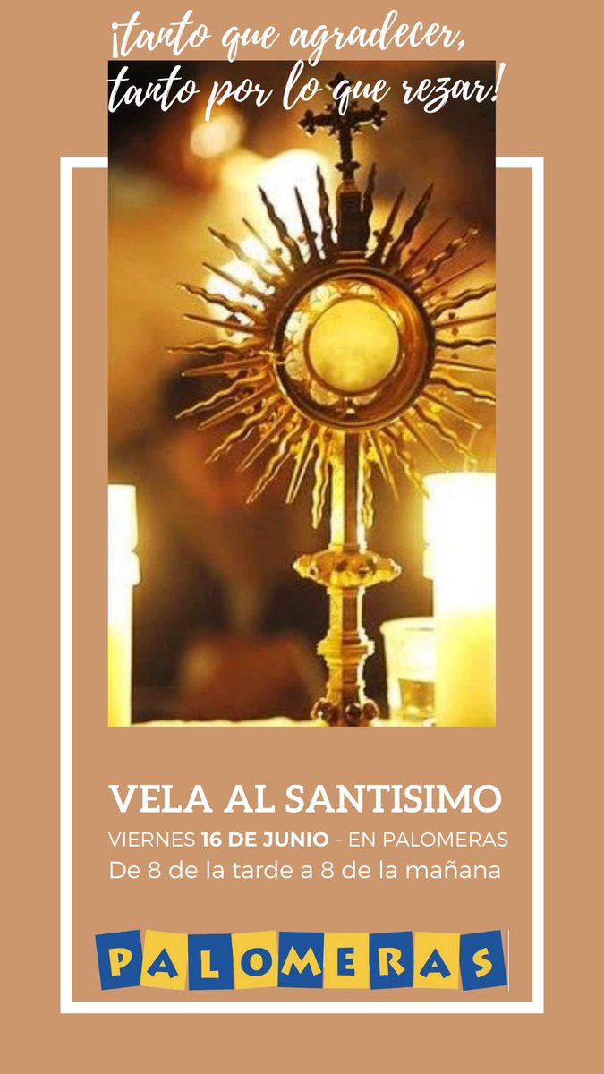 ClubPalomeras's tweet photo. Para todas las familias de Palomeras… para dar gracias por el curso… #velaalSantísimofamiliar https://t.co/emHbZCFEqt