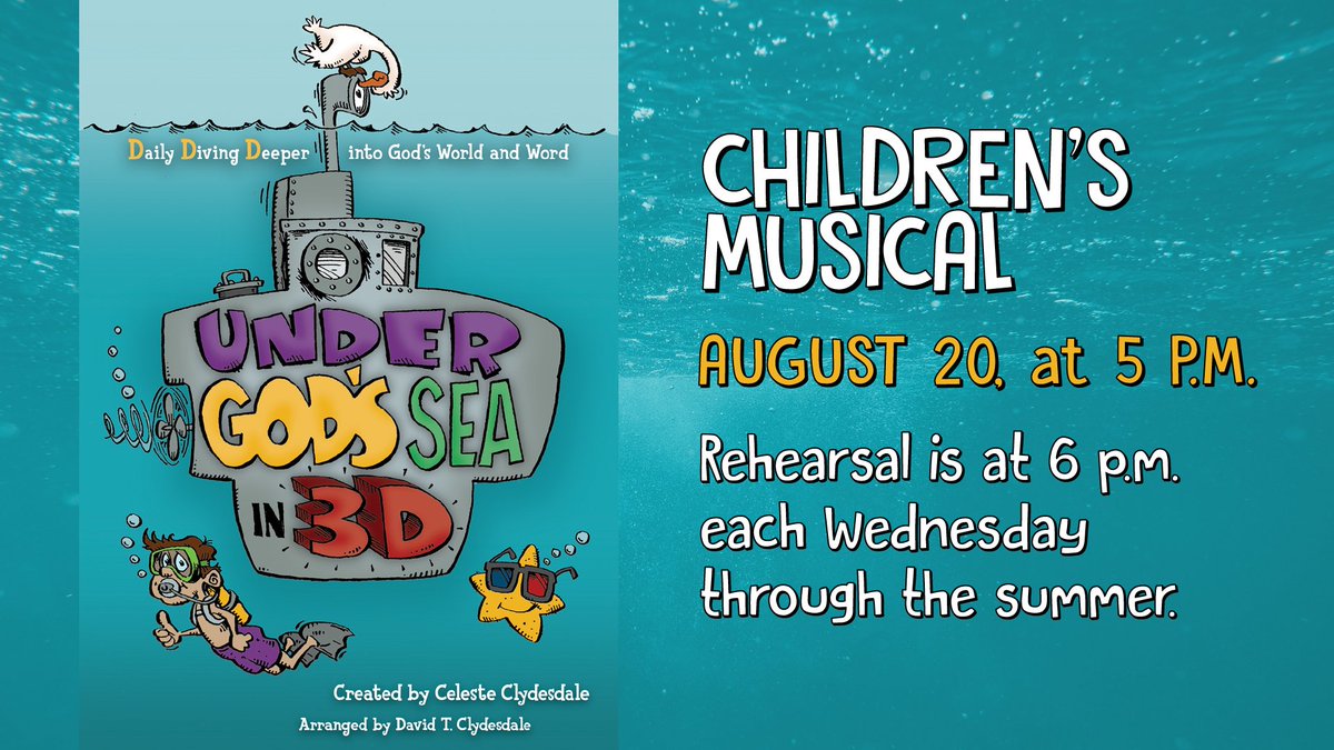 K-6th Graders are starting to prepare for a summer musical on August 20. Kids can join us for practice on Wednesdays at 6 p.m. to participate.