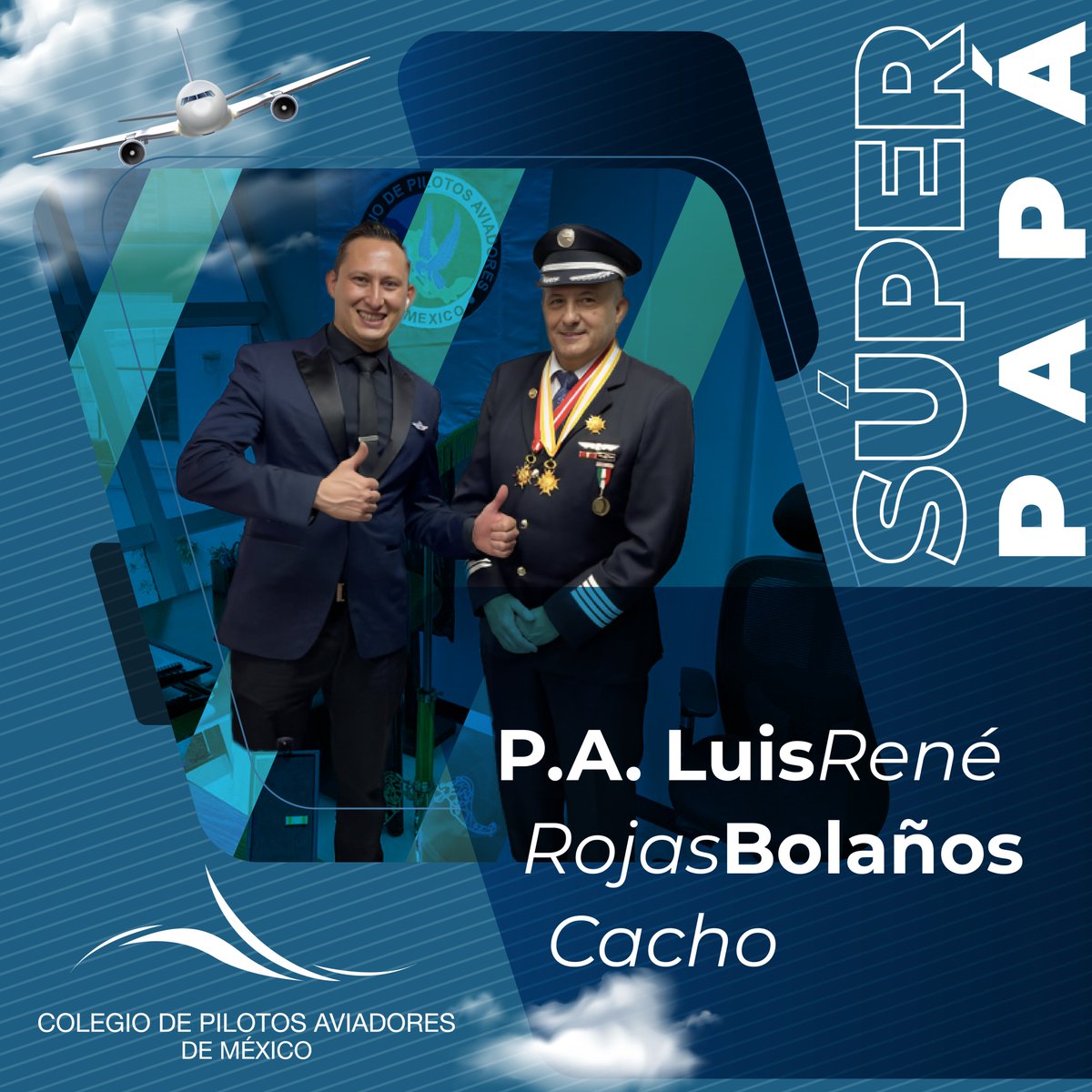ColegioPilotos's tweet image. "Ser padre es un privilegio más cuando formamos a un hijo" 
- Cap. Luis René  

#Paternidad #PapáPresente #Pilotslife #PilotosMexicanos #Aviones