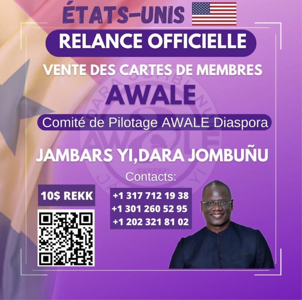 jambaarji_'s tweet photo. 📣AWALE Diaspora📢
À tous les Sénégalais vivant au État-Unis 🇺🇸 !
Rejoignez le parti Awalé - Jàmbaar Yii et soutenez le président Dr Abdourahmane DIOUF.
C'est simple, contactez les numéros sur l’affiche et vous serez intégré à AWALÉ/Etas-Unis.
#abdourahmane2024
#Maxdepartage https://t.co/wDtv6slAHe