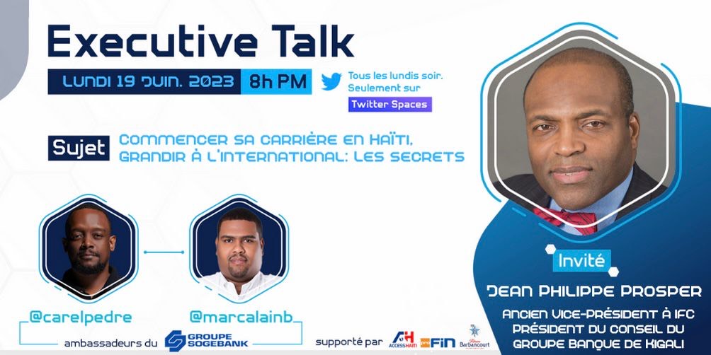 GroupeProFin's tweet photo. @carelpedre et @marcalainb ont hâte de vous retrouver lundi prochain 19 Juin à 8h PM pour un autre #ExecutiveTalk inspirant avec Jean Philippe Prosper. De son parcours en Haïti au poste de Président du Groupe @BankofKigali, on va beaucoup apprendre. Bonne semaine! https://t.co/nyhJMKIU2R