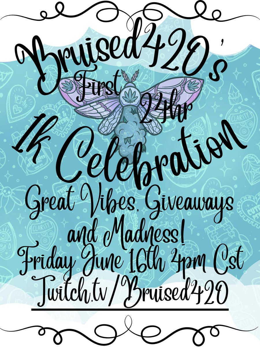 Don't forget this FRIDAY yall!! Come Hang out with me over @ twitch.tv/Bruised420 I cant wait for all the Great Vibes and Good Times!! Please Retweet and Let everyone know!!   #1kcelebration #24hourstream