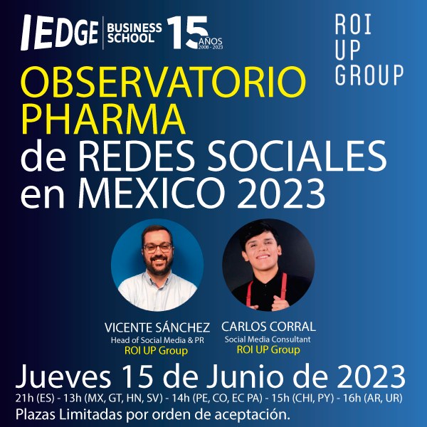 ROI UP Group LATAM (@roiuplatam) on Twitter photo El jueves presentamos el Observatorio Pharma de Redes Sociales 2023 en México en el <a href="/IEDGE/">IEDGE Business School</a> Conocerás las conclusiones más valiosas del análisis de las 10 farmacéuticas más importantes de México. ¡Únete aquí!👉🏻 bit.ly/3qCieO9
📅Jueves 15 de junio
🕝21h (ES)
🕝13h (MX) El jueves presentamos el Observatorio Pharma de Redes Sociales 2023 en México en el <a href="/IEDGE/">IEDGE Business School</a> Conocerás las conclusiones más valiosas del análisis de las 10 farmacéuticas más importantes de México. ¡Únete aquí!👉🏻 bit.ly/3qCieO9
📅Jueves 15 de junio
🕝21h (ES)
🕝13h (MX)