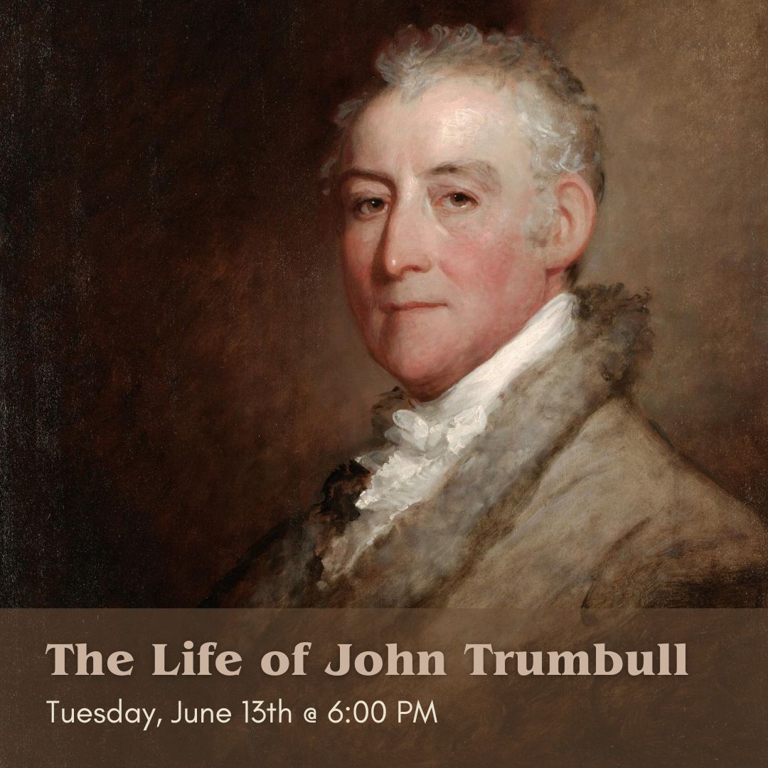Tomorrow night - Join us with local historian, Morgan O’Brien, as she recounts the life of John Trumbull, a painter of the #AmericanRevolution, the first non-royal Governor of #Connecticut, and possibly a spy for Benjamin Franklin! #libraryprogram #history #rockvillepl #vernonct