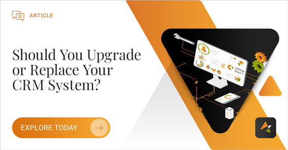 Picking the right #CRM system for your #business doesn't have to be a daunting task. Our latest article outlines how to determine whether it's time to upgrade or replace your #CRMsystem. Check it out here: ow.ly/9c2950OKGUY