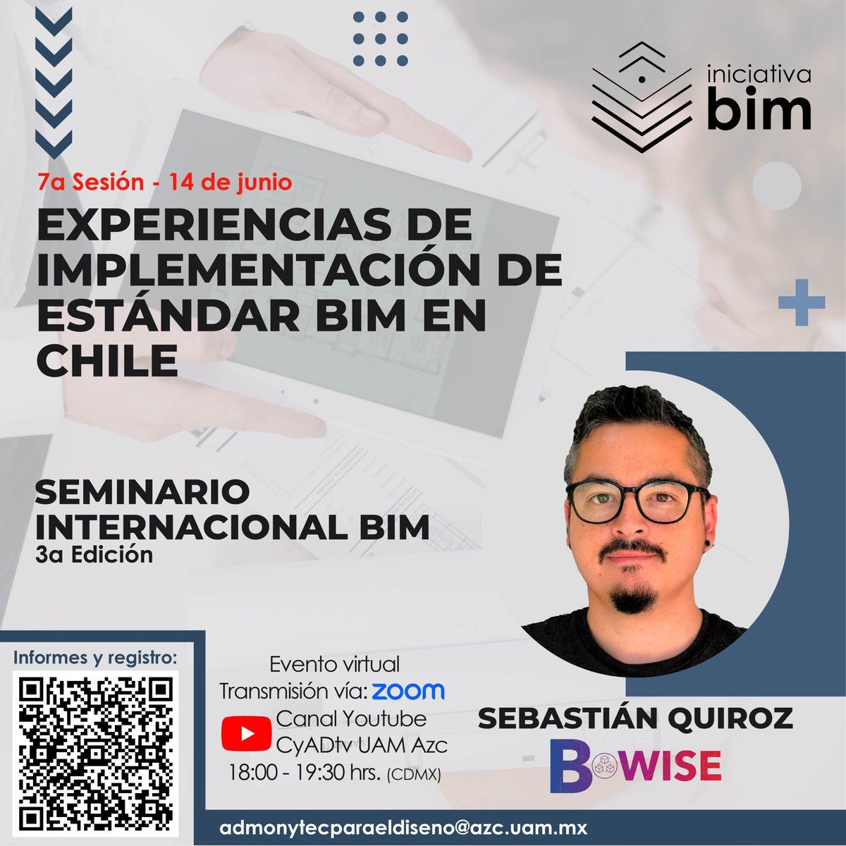Miércoles 14 de junio:  Sesión 7, <a href="/cheviclown/">Sebastián Quiroz</a>  Sebastián Quiróz, Director y Co fundador de <a href="/BimBwise/">bwise_BIM</a> en Chile. Les esperamos.
Vía ZOOM, regístrate código QR.
YouTube: CyADtv
#seminariointernacionalbim2023 #bwisebim #GRAPHISOFT #Archicad #iniciativabim