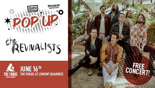 Free Q101 pop up show this Friday supporting The Revivalists
