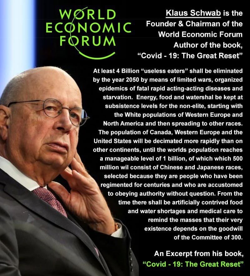 Gitmo99's tweet photo. 4 billion useless eaters shall be eliminated by 2050. He is referring to you . Klaus Schwab https://t.co/KAxK3Ih2g7