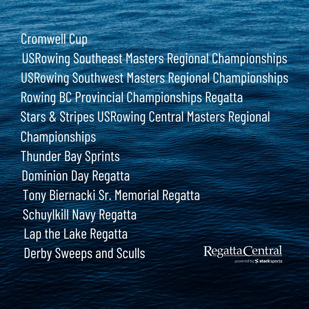 Summer racing is here! Register for these upcoming events before it's too late and head to RegattaCentral.com for more deadlines!