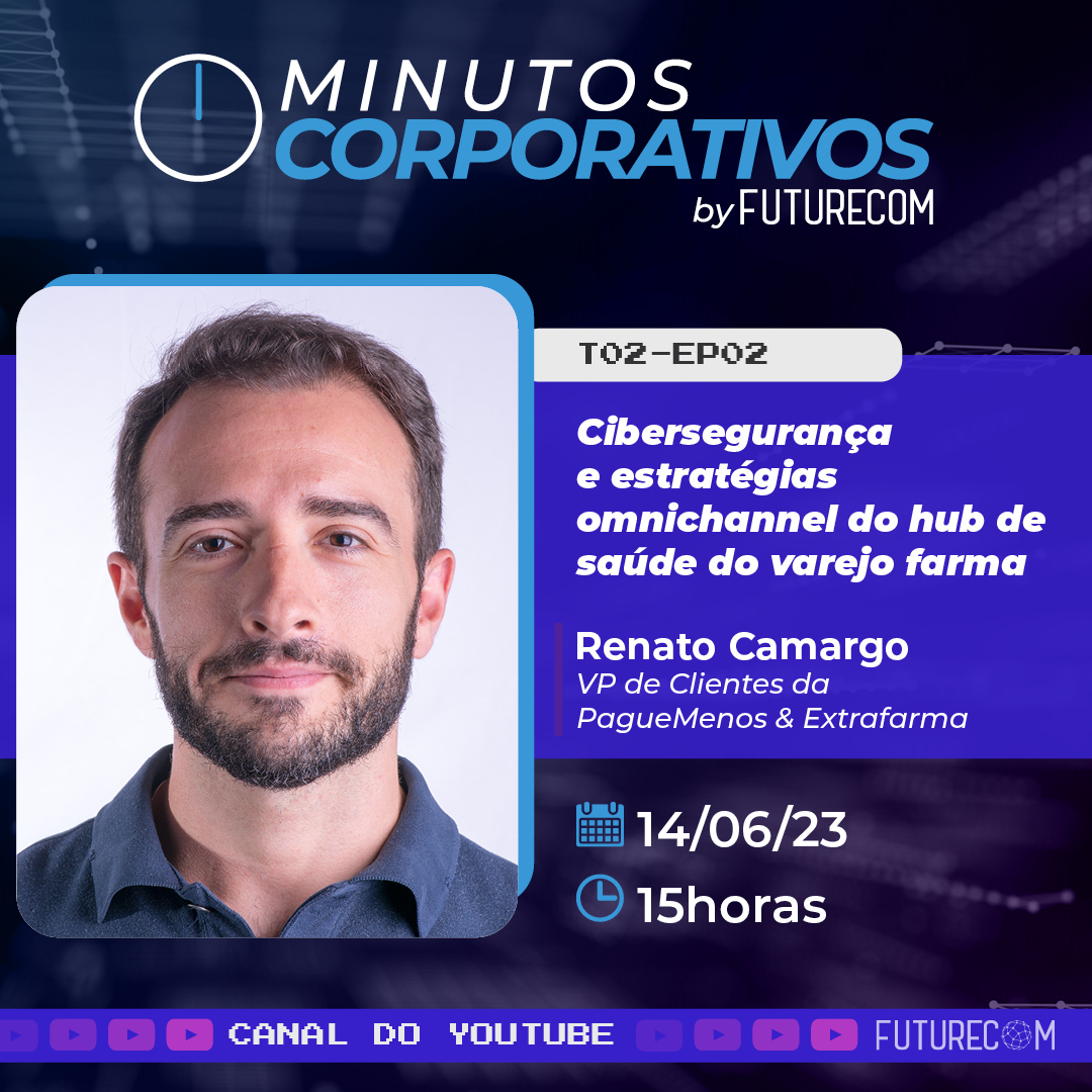 O 2º episódio da 2ª Temporada do Minutos Corporativos é com Renato Camargo, VP de Clientes da PagueMenos &amp; Extrafarma.

Enquanto aguardamos, confira o 1º episódio da temporada:encr.pw/Ul7H9

#minutoscorporativos #futurecom #tendências #paguemenos #extrafarma