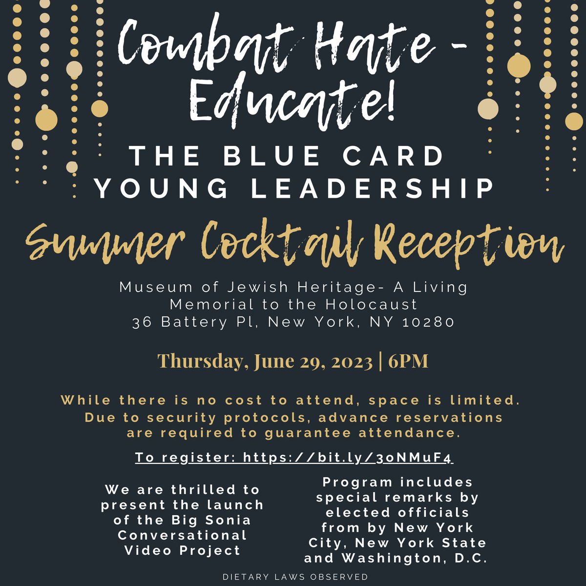 The Blue Card Young Leadership Summer Cocktail Reception features:

COMBAT HATE - EDUCATE!

Launch Event of Big Sonia Conversational Video Project

RSVP Join us at the Museum of Jewish Heritage - A Living Memorial to the Holocaust

bit.ly/3oNMuF4

<a href="/MJHnews/">MuseumJewishHeritage</a> #CombateHate