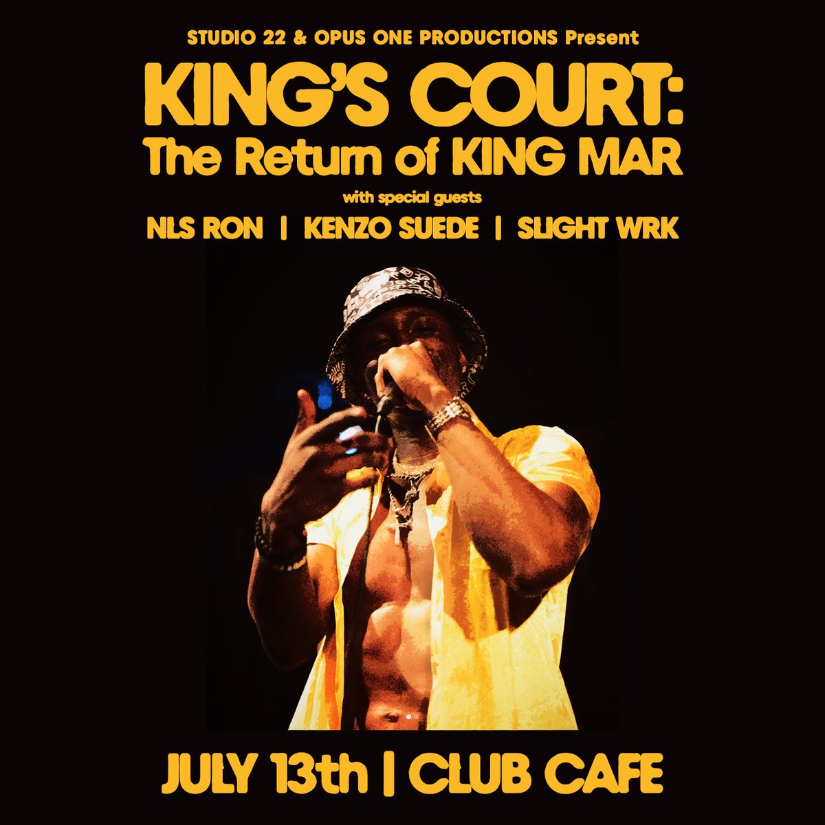 opusoneprod's tweet photo. NEW SHOW!
@ClubCafeLive: 07/13 - King's Court: Return of King Mar Official ft @NLS_Ron with Special Guests Kennzo Suede and Slight Wrk!
On Sale NOW via: https://t.co/yjHUQx5B8n
#opusonepgh #pittsburgh #kingmar #clubcafe https://t.co/pGCfXNoGqZ