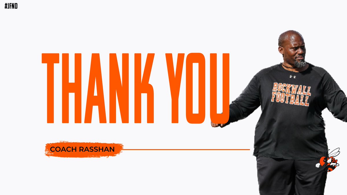 I want to thank Coach Rasshan for all he has done for Rockwall Football both on and off the field. It’s been a heck of a run and I’m very grateful!

You will definitely be missed, but we are excited for the new adventures ahead for you and your family. Thank you Coach Rasshan!