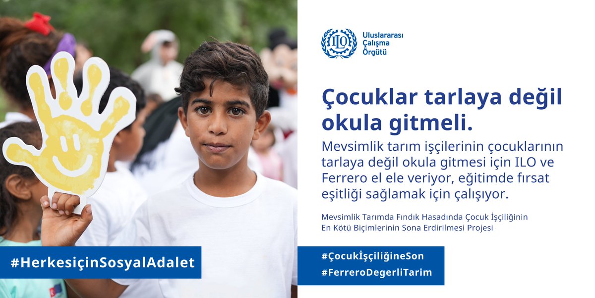 iloankara's tweet photo. Mevsimlik tarım işçilerinin çocuklarının #TarlayaDeğilOkula gitmesi için ILO ve #Ferrero el ele veriyor, eğitimde #FırsatEşitliği sağlamak için çalışıyor. #HerkesİçinSosyalAdalet #ÇocukİşçiliğineSon #FerreroDegerliTarim https://t.co/fvjkhp8efP