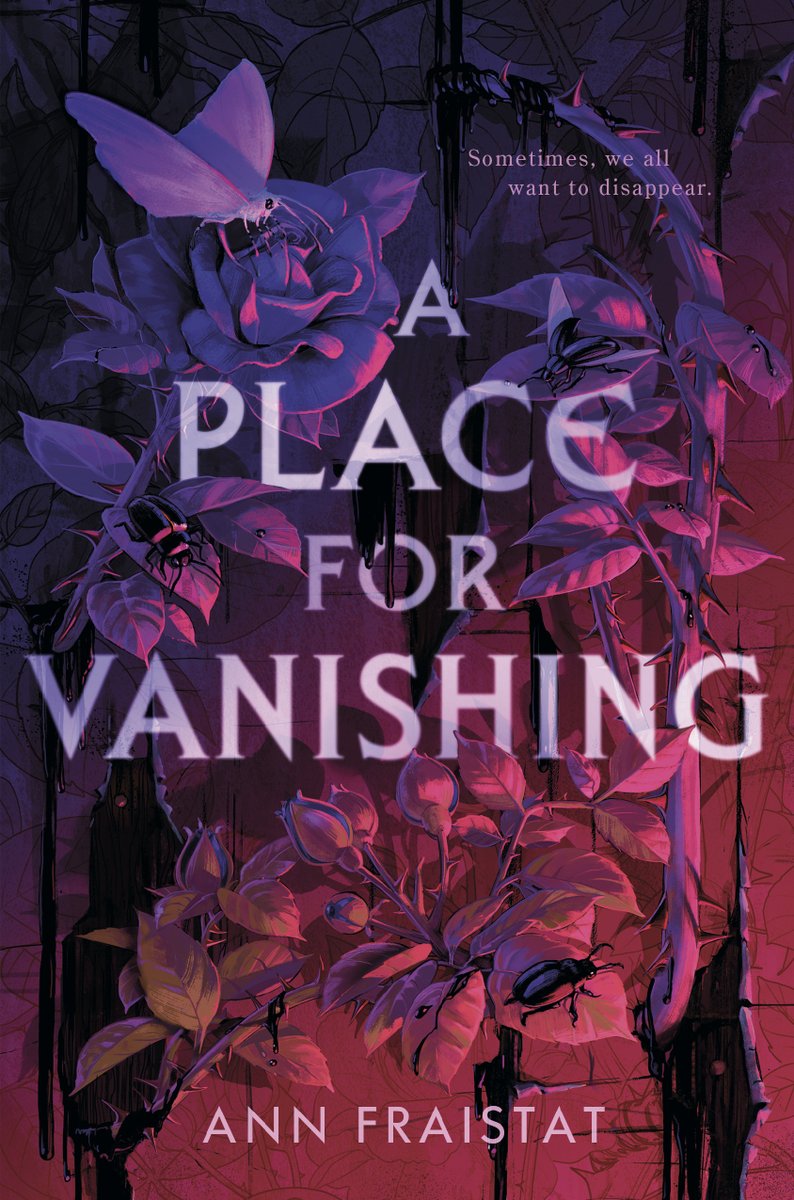 I burned out the cones and rods in my eyeballs for this one and I regret nothing!! Cover reveal for @annfrai 's upcoming spooky creepy crawly YA novel "A Place for Vanishing." Many thanks to AD <a href="/tmprevite/">Trisha Previte</a> 🐞🐛🦋