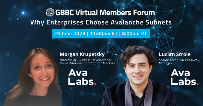 .@MorganKrupetsky and @societalruin, the high energy and smiling faces of #Avalanche, will join #GBBCMembers at the bi-weekly GBBC Virtual Member Forum.   

📅 Thursday, June 29 
⏲️ 11-12pm EDT 

Register now
#Web3 #AVAX  #blockchain #Avalanche