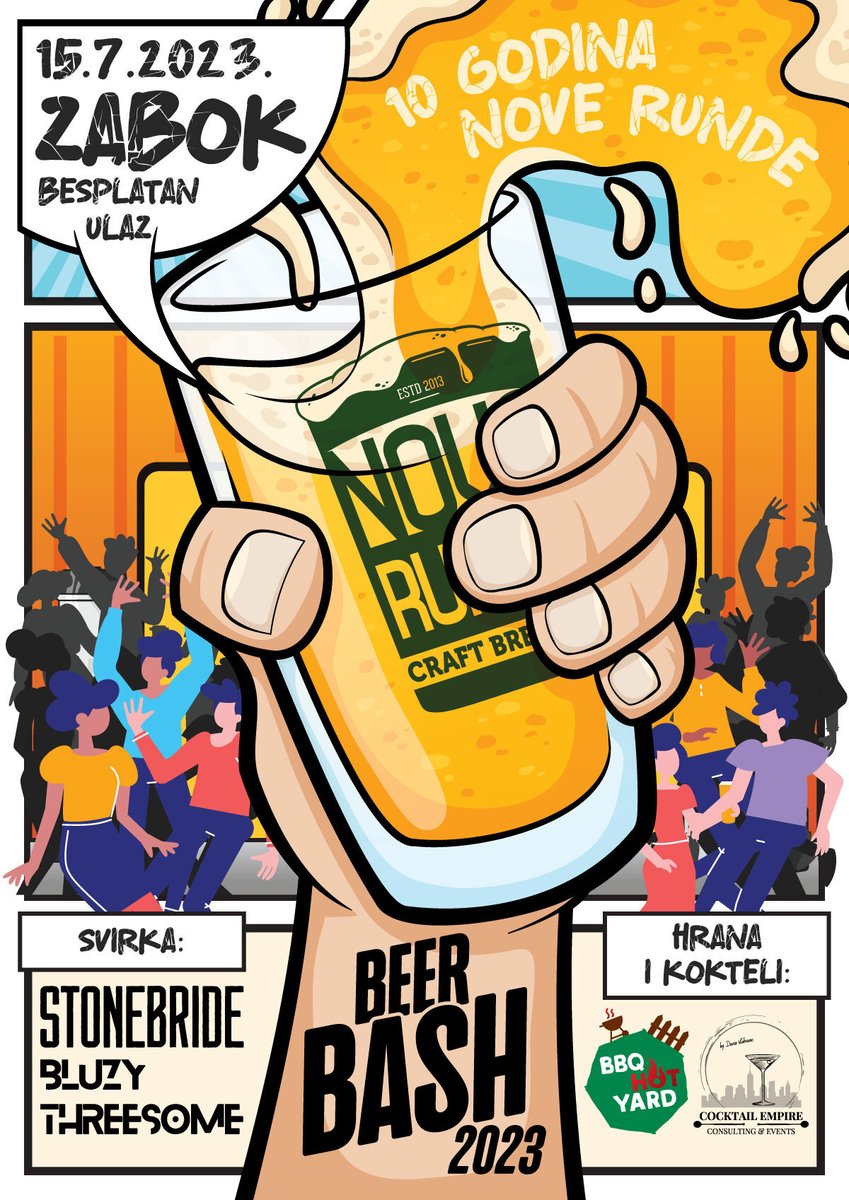 NovaRunda's tweet photo. Ajde da prvo ovdje okinemo! Ovogodišnji #BeerBash će biti u subotu, 15.07.2023. Slavimo 10 godina bitka, a tim povodom očekujte hrpu pivskih novotarija. Za teške i lake note su zaduženi @stonebride_rock iz Zagreba i Bluzy Threesome iz Siska. Džaba upad!!!!! https://t.co/5hvuhN3KYw