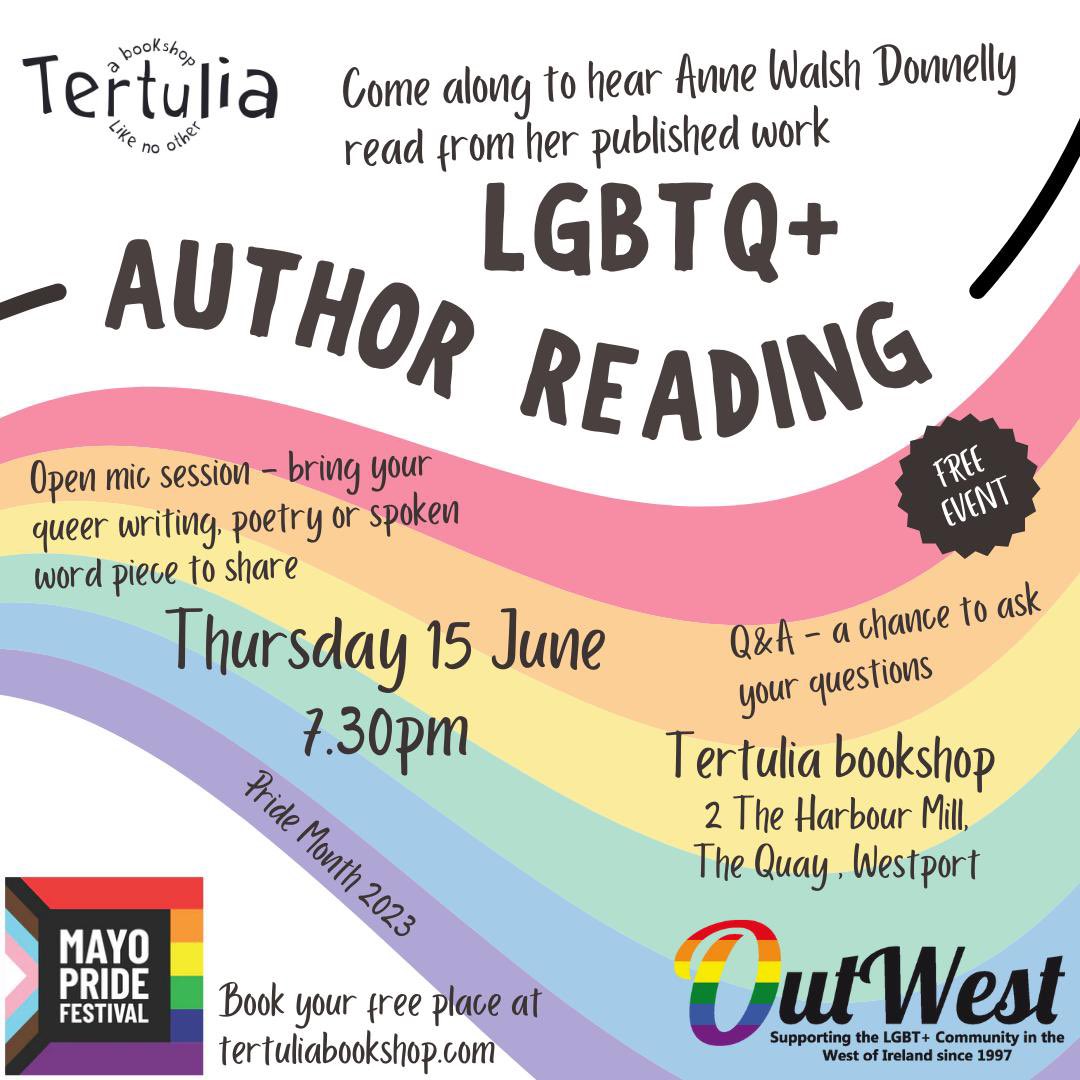 This Thursday I’ll be reading for Pride month at @TertuliaBooks in Westport. @OutwestLGBT @Mayo_Pride
