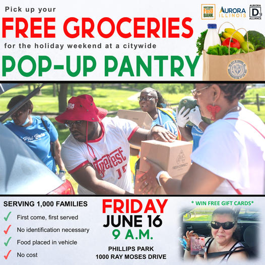 The City of Aurora is collaborating with the Northern Illinois Food Bank and the Aurora Divine 9 Alliance to host a mid-year pop up pantry. Pick up your free groceries in time for Father's Day and the Juneteenth holiday weekend. No identification is necessary.