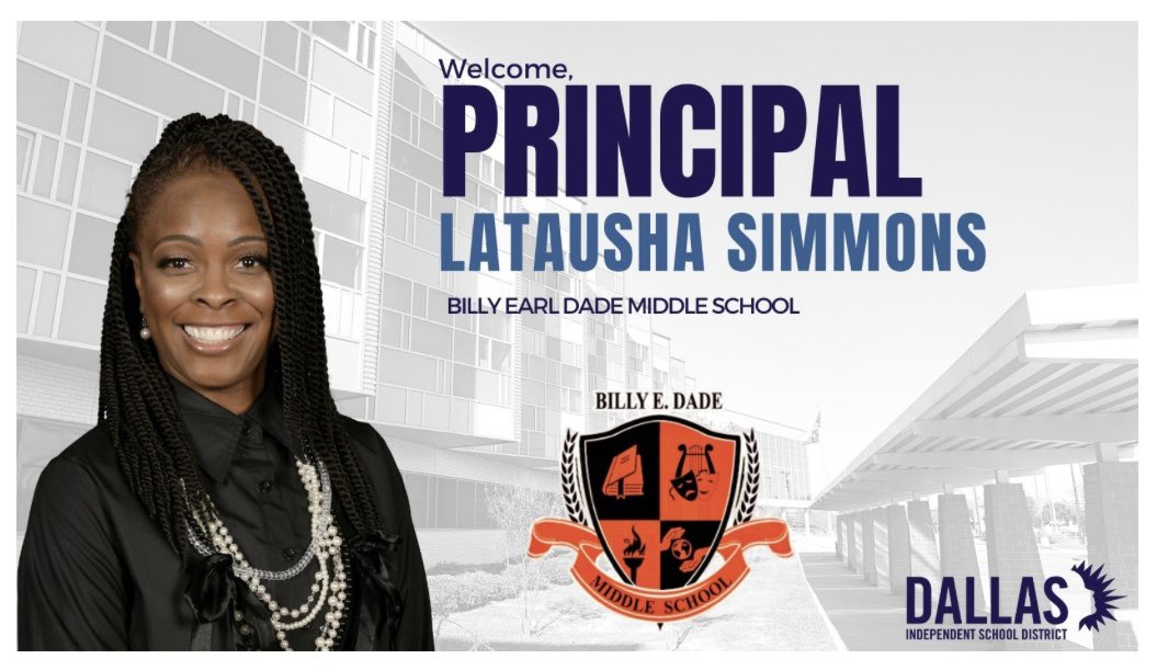 Join DISD Executive Director Lisa Curry and Dr. Billy E. Dade Staff in congratulating LaTausha Simmons as the NEW Principal for the 2023-2024 school year!! Principal LaTausha Simmons!! @dallasschools @AIM2_0 @DallasEdFound @TrusteeHenry